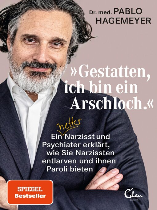 Title details for »Gestatten, ich bin ein Arschloch.« by Pablo Hagemeyer - Wait list